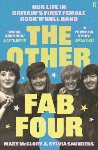 Паперова книга «The Other Fab Four: Our life in Britain's first female rock 'n' roll band», автор Мері МакГлорі - фото №1