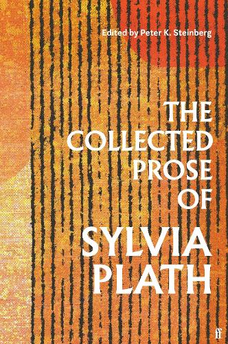 Бумажная книга «The Collected Prose of Sylvia Plath», автор Сильвия Плат - фото №1