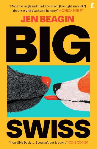 Бумажная книга «Big Swiss: 'Incredible book. . . I couldn't put it down.' Jodie Comer», автор Джен Бигин - фото №1