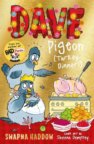 Бумажная книга «Dave Pigeon (Turkey Dinner!)», автор Свапна Хаддоу - фото №1