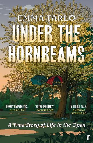 Паперова книга «Under the Hornbeams: A true story of life in the open», автор Емма Тарло - фото №1