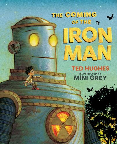 Бумажная книга «The Coming of the Iron Man: The classic children's story as you've never seen it before», автор Тед Хьюз - фото №1