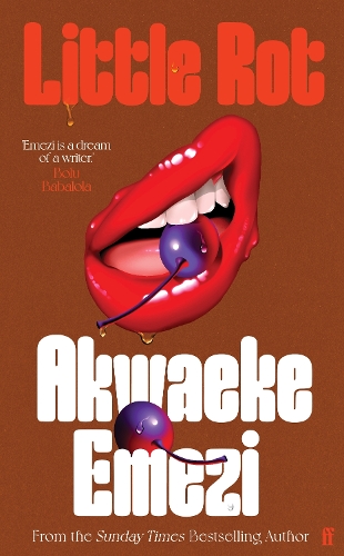 Бумажная книга «Little Rot: ‘Akwaeke Emezi is a major talent.’ NoViolet Bulawayo» - фото №1
