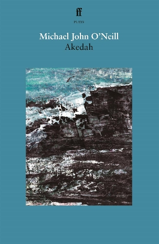 Бумажная книга «Akedah», автор Майкл Джон О'Нил - фото №1