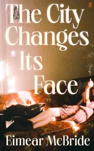 Бумажная книга «The City Changes Its Face», автор Эймир Макбрайд - фото №1