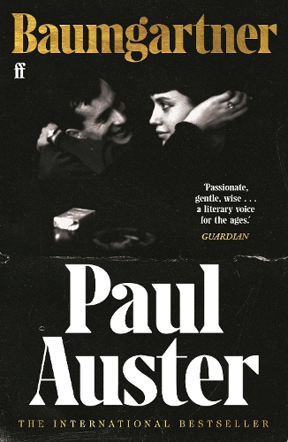 Бумажная книга «Baumgartner: A tender masterpiece of love, memory and loss from one of the world’s great writers.», автор Поль Остер - фото №1
