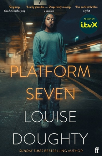 Бумажная книга «Platform Seven: From the writer of BBC smash hit drama 'Crossfire'», автор Луиза Доути - фото №1