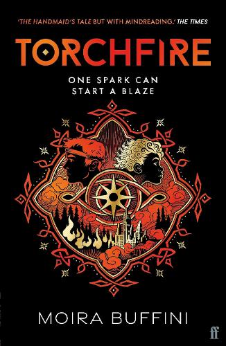 Бумажная книга «Torchfire: The blazing sequel to Songlight, 'THE HANDMAID'S TALE but with mindreading.' The Times», автор Мойра Баффини - фото №1