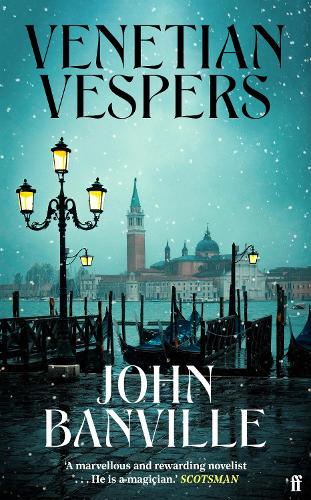 Паперова книга «Venetian Vespers: This Autumn's Eeriest Novel», автор Джон Банвілл - фото №1