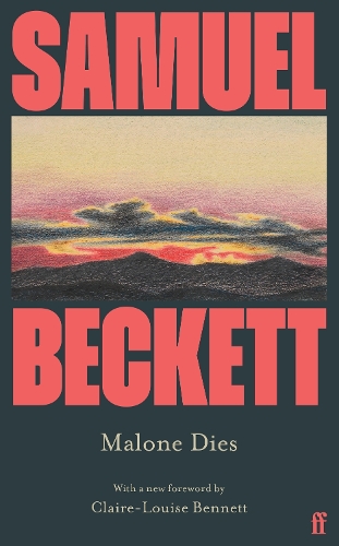 Паперова книга «Malone Dies: Introduced by Claire-Louise Bennett», автор Семюел Беккет - фото №1
