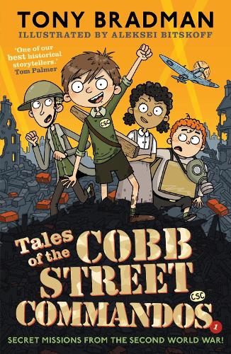 Бумажная книга «Tales of the Cobb Street Commandos: 'One of our best historical storytellers.' Tom Palmer», автор Тони Брэдман - фото №1