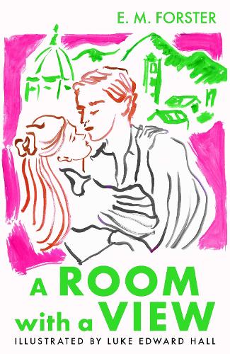 Бумажная книга «A Room With A View: The Illustrated Edition», автор Эдвард Морган Форстер - фото №1