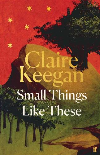 Паперова книга «Small Things Like These: Shortlisted for the Booker Prize 2022», автор Клер Кіган - фото №1