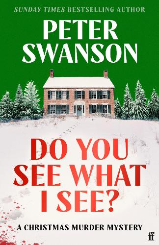 Бумажная книга «Do You See What I See?: A Christmas Murder Mystery», автор Питер Свонсон - фото №1
