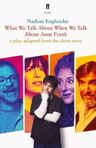 Паперова книга «What We Talk About When We Talk About Anne Frank», автор Натан Ингландер - фото №1