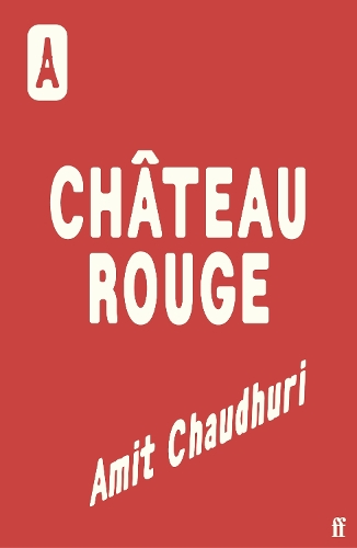 Бумажная книга «Château Rouge», автор Амит Чаудхури - фото №1