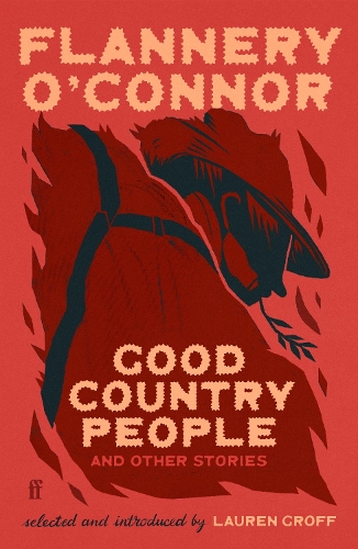 Бумажная книга «Good Country People and Other Stories: selected and introduced by Lauren Groff», автор Фланнери О'Коннор - фото №1