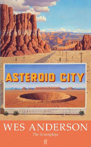 Бумажная книга «Asteroid City», автор Уэс Андерсон - фото №1