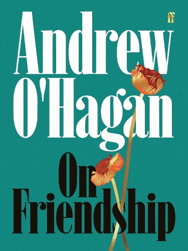 Бумажная книга «On Friendship: From the author of the Sunday Times bestseller Caledonian Road» - фото №1