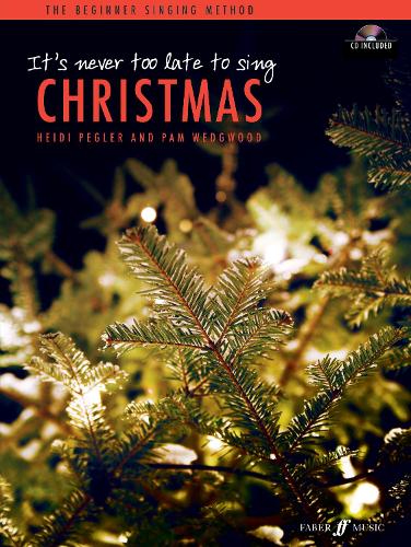 Паперова книга «It's never too late to sing: Christmas», автор Хейді Пеглер - фото №1