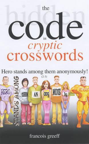 Паперова книга «The Hidden Code of Cryptic Crosswords», автор Франсуа Гріфф - фото №1