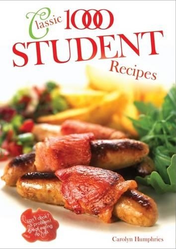 Бумажная книга «The Classic 1000 Student Recipes», автор Кэролин Хамфрис - фото №1