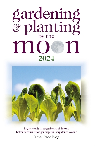 Бумажная книга «Gardening and Planting by the Moon 2024», автор Джеймс Линн Пейдж - фото №1