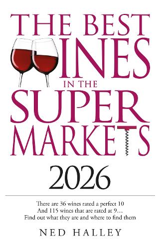 Бумажная книга «Best Wines in the Supermarket 2026», автор Нед Халли - фото №1