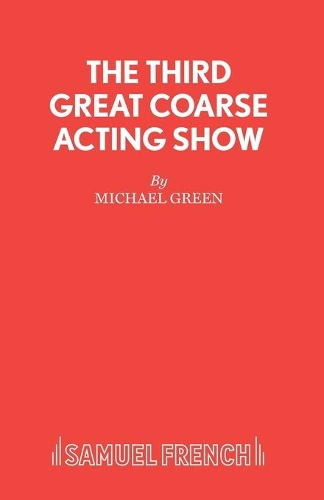 Паперова книга «The Third Great Coarse Acting Show», автор Майкл Грін - фото №1