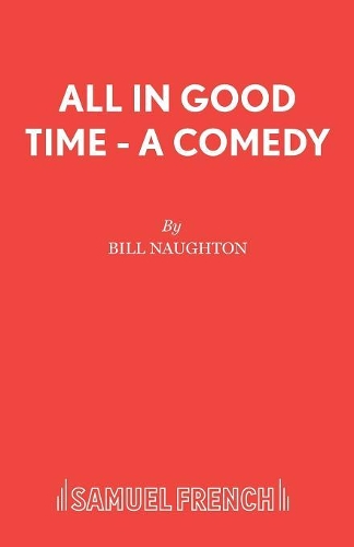 Бумажная книга «All in Good Time», автор Билл Нотон - фото №1