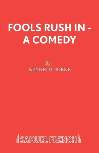 Паперова книга «Fools Rush in: Play», автор Кеннет Хорн - фото №1