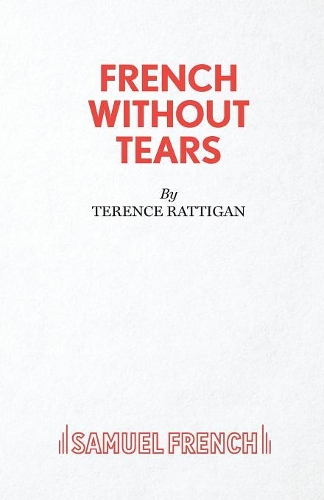 Бумажная книга «French without Tears», автор Теренс Раттиган - фото №1