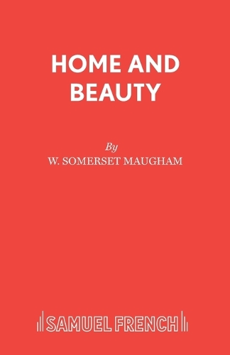 Паперова книга «Home and Beauty: Play», автор Сомерсет Моем - фото №1