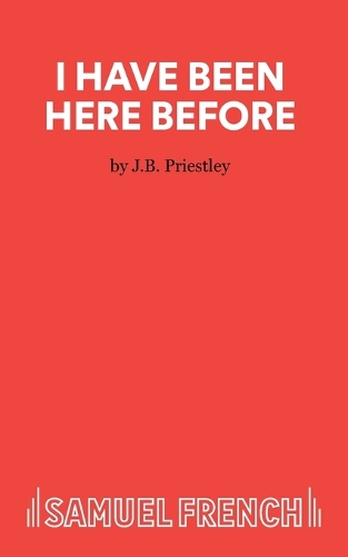 Бумажная книга «I Have Been Here Before», автор Джон Бойтон Пристли - фото №1
