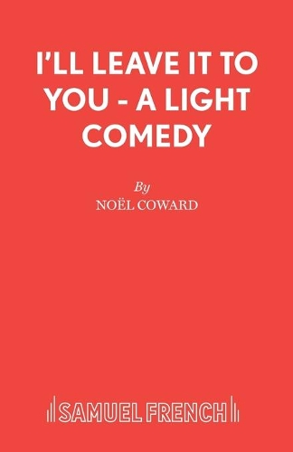 Паперова книга «I'll Leave it to You: Play», автор Ноель Ковард - фото №1