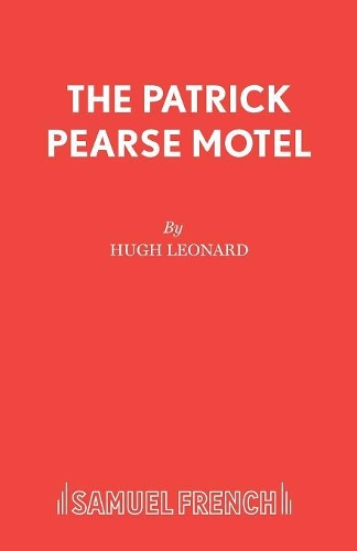Бумажная книга «Patrick Pearse Motel», автор Хью Леонард - фото №1