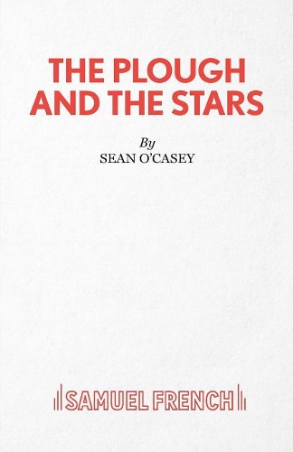 Бумажная книга «Plough and the Stars», автор Шон О'Кейси - фото №1