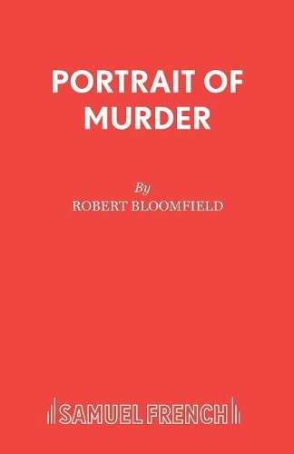 Бумажная книга «Portrait of Murder: Play», автор Роберт Блумфилд - фото №1