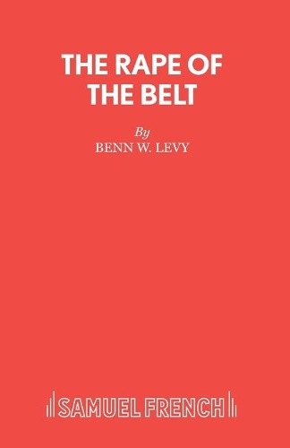 Бумажная книга «Rape of the Belt: Play», автор Бенн В. Леви - фото №1