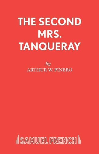 Бумажная книга «The Second Mrs. Tanqueray», автор Артур Винг Пинеро - фото №1