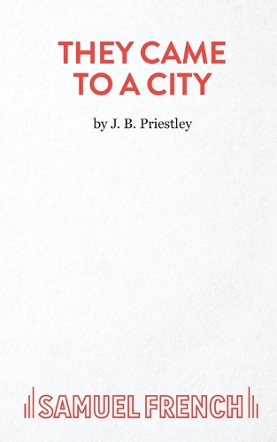 Бумажная книга «They Came to a City: Play», автор Джон Бойтон Пристли - фото №1