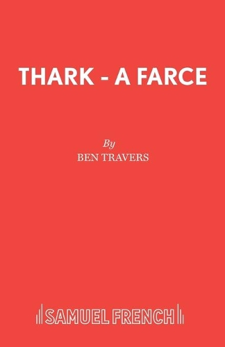 Бумажная книга «Thark: Play», автор Бен Трэверс - фото №1