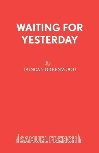 Паперова книга «Waiting for Yesterday», автор Дункан Грінвуд - фото №1