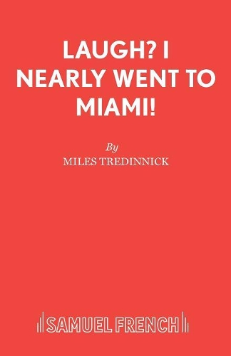 Бумажная книга «Laugh? I Nearly Went to Miami!», автор Майлз Трединник - фото №1