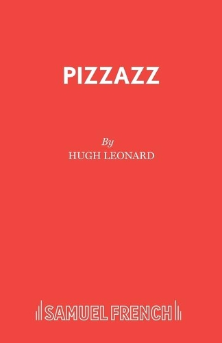 Бумажная книга «Pizzazz: "View from the Obelisk", "Roman Fever", "Pizzazz"», автор Хью Леонард - фото №1