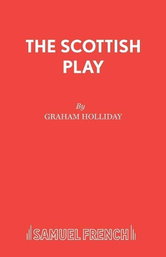 Паперова книга «The Scottish Play», автор Грем Холлідей - фото №1