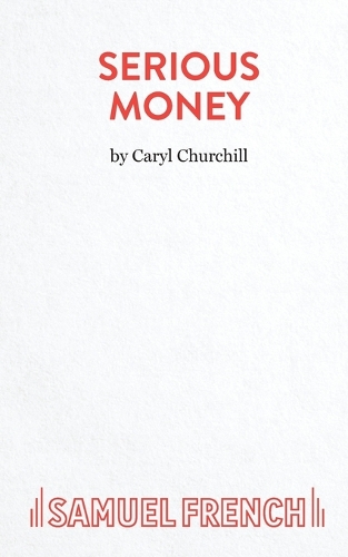 Бумажная книга «Serious Money», автор Кэрил Черчилль - фото №1
