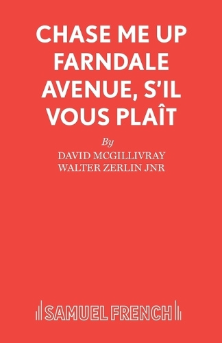 Бумажная книга «Chase Me Up Farndale Avenue, S'il Vous Plait», автор Дэвид Макгилливрэй - фото №1