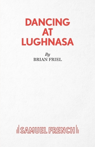 Бумажная книга «Dancing at Lughnasa», автор Брайан Фрил - фото №1