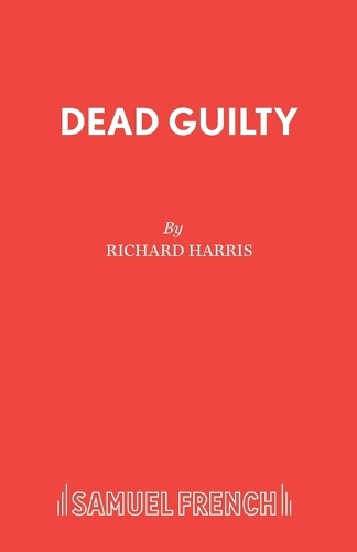 Бумажная книга «Dead Guilty», автор Ричард Харрис - фото №1